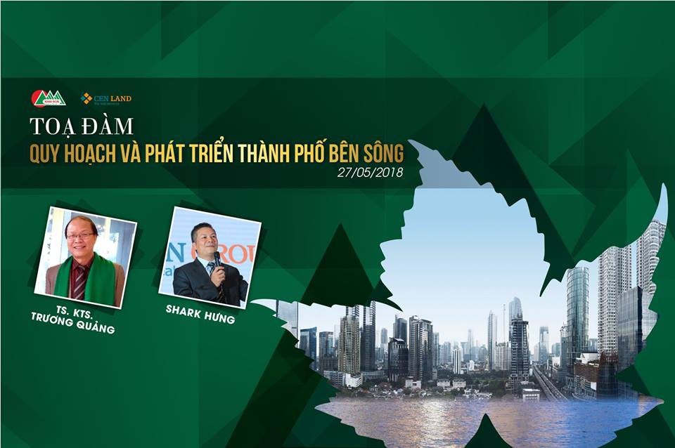 Sắp diễn ra tọa đàm “Quy hoạch và phát triển thành phố bên sông” - 1
Tọa đàm “Quy hoạch và phát triển thành phố bên sông”