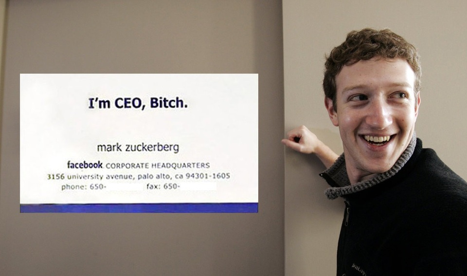 CEO Mark Zuckerberg: Khi "tài năng gặp thời" - 6 Trên danh thiếp của mình lần đầu tiên khi trở thành CEO Facebook, Mark dùng từ ngữ và cách diễn đạt khá thô tục.