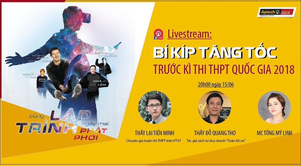Livestream “Bí quyết tăng tốc trước kỳ thi THPT Quốc gia 2018” - 1
Chương trình “Bí kíp tăng tốc trước kỳ thi THPT Quốc gia 2018”.