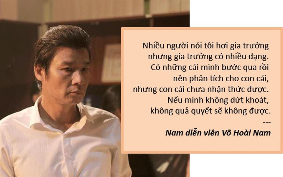 Xem thêm: Võ Hoài Nam: “Nếu tôi không gia trưởng… sẽ níu kéo không kịp”