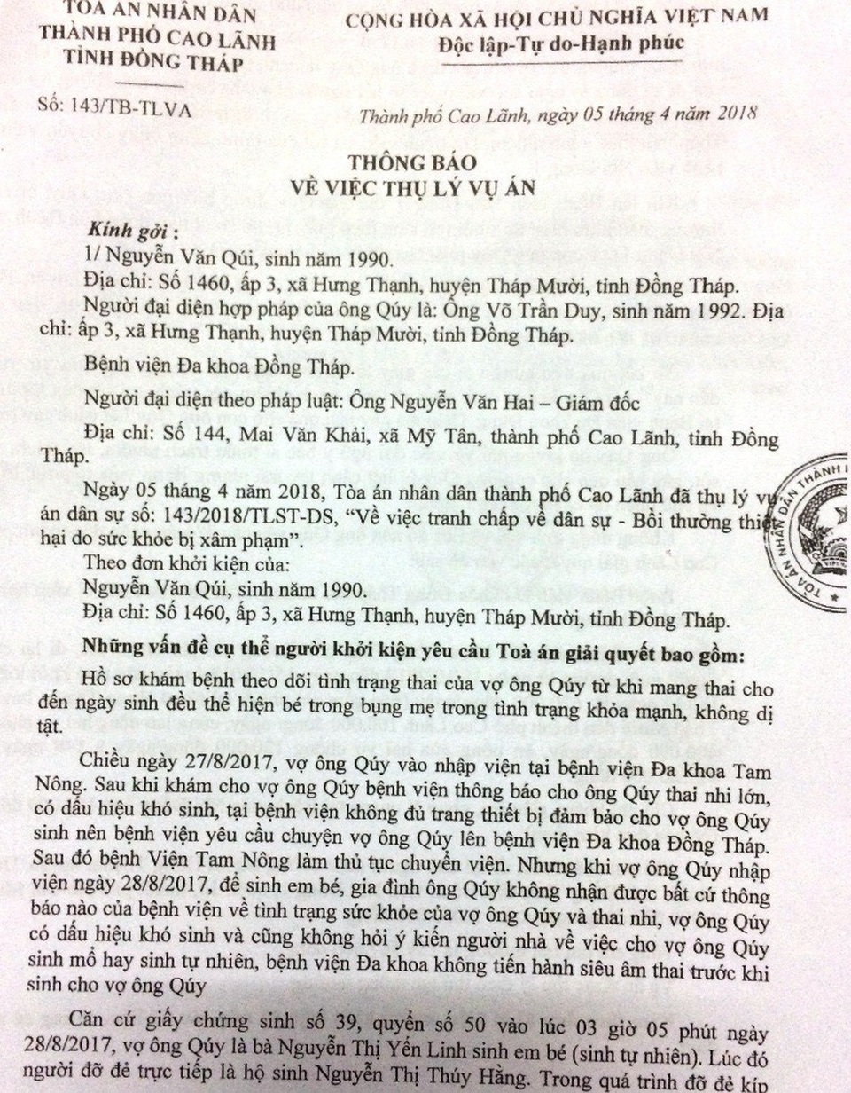 Bé gái vừa chào đời bị liệt cánh tay, bệnh viện nói vô can? - 4 Hiện tòa án nhân dân TP Cao Lãnh đã thụ lý vụ án