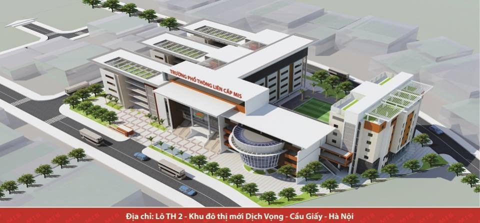Trường THPT Đa Trí Tuệ MIS tuyển sinh lớp 10 năm học 2018 - 2019 - 2
Trường THPT MIS tại khu đô thị Dịch Vọng (Cầu Giấy, Hà Nội).