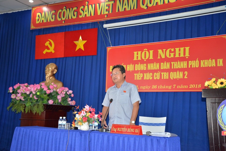 Đại biểu HĐND TPHCM "hẹn gặp riêng" cử tri Thủ Thiêm - 4 Ông Nguyễn Hồng Hà đại diện tổ đại biểu tiếp xúc cử tri quận 2