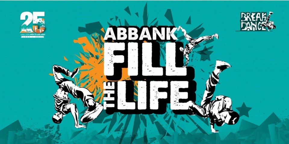 Phát động Cuộc thi Breakdance dành cho nhóm nhảy không chuyên ABBANK – Fill The Life - 1 Phát động Cuộc thi Breakdance dành cho nhóm nhảy không chuyên ABBANK – Fill The Life - 1