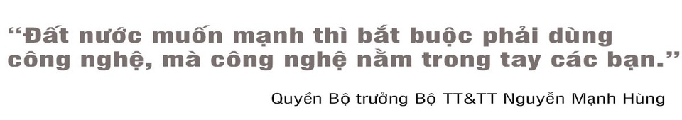 Quyền Bộ trưởng TT-TT Nguyễn Mạnh Hùng: Đất nước muốn mạnh, bắt buộc phải dùng công nghệ - 2 Quyền Bộ trưởng TT-TT Nguyễn Mạnh Hùng: Đất nước muốn mạnh, bắt buộc phải dùng công nghệ - 2