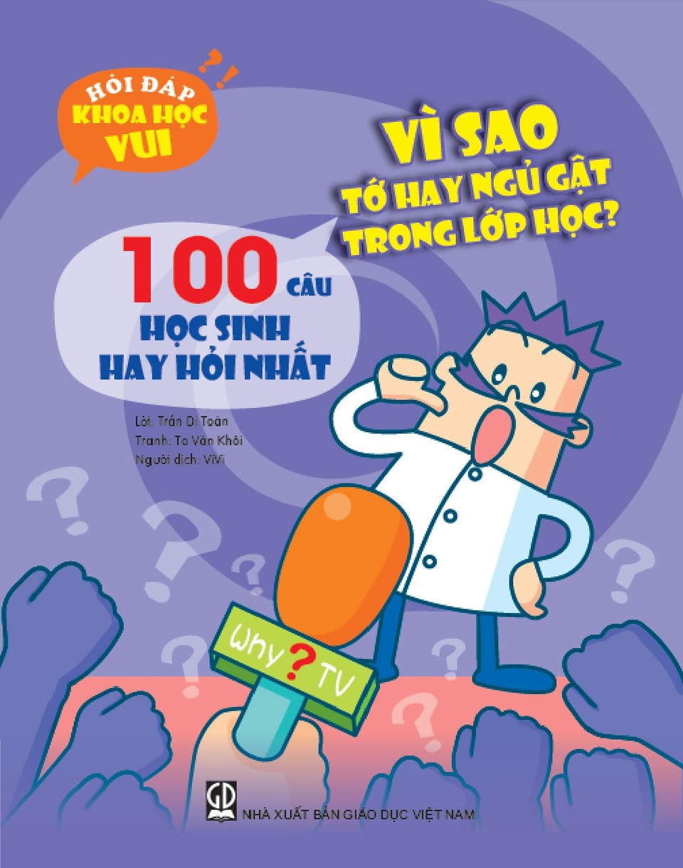 Giải đáp những câu hỏi thú vị của trẻ em - Ảnh 1. Giải đáp những câu hỏi thú vị của trẻ em - Ảnh 1.