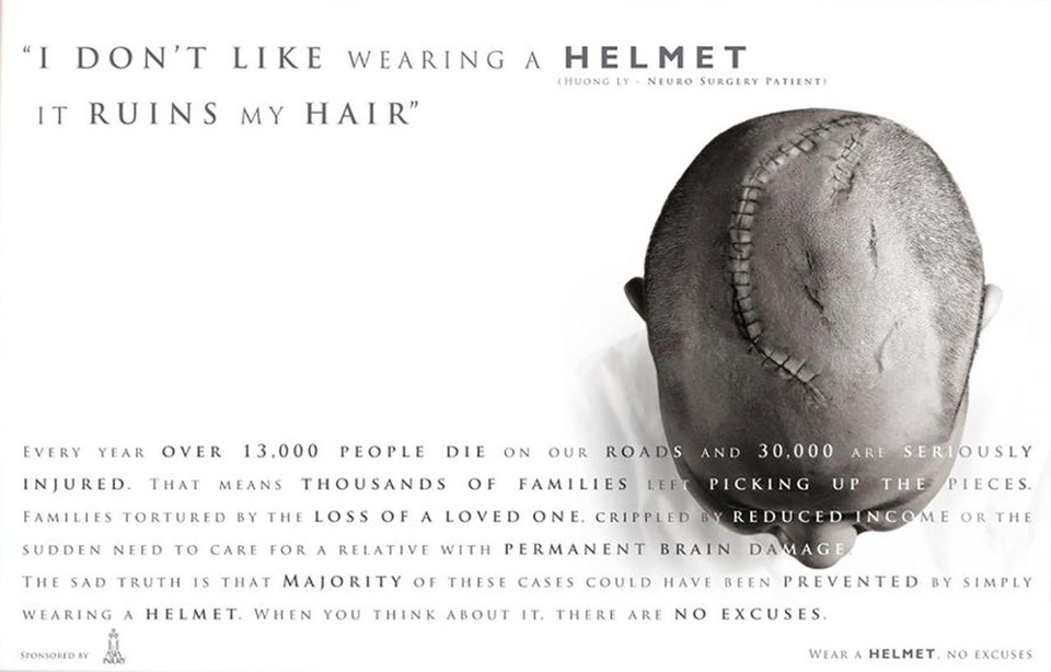 
Một trong những poster gây ấn tượng mạnh mẽ của Đừng ngụy biện- Hãy đội mũ bảo hiểm
