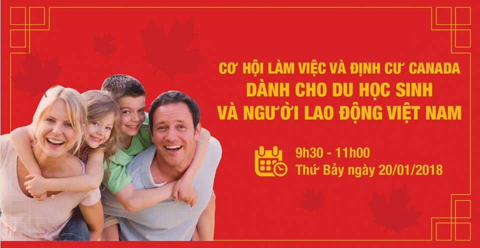 Canada mở rộng cửa cho người nước ngoài và thành viên gia đình đến làm việc, học tập, đầu tư và định cư - 7 Canada mở rộng cửa cho người nước ngoài và thành viên gia đình đến làm việc, học tập, đầu tư và định cư - 7