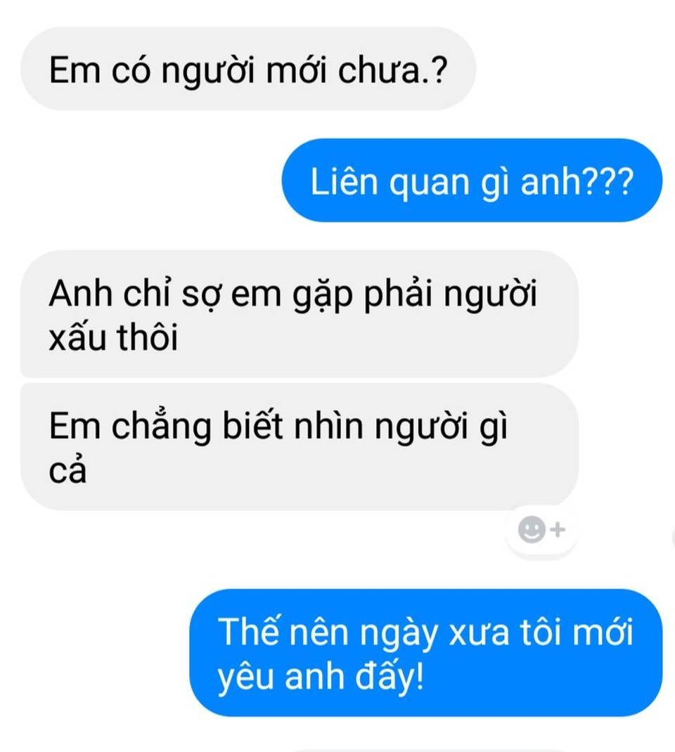 Ngã ngửa với màn đối đáp bá đạo khi người yêu cũ nhắn tin ngày Valentine - 8 Ngã ngửa với màn đối đáp bá đạo khi người yêu cũ nhắn tin ngày Valentine - 8