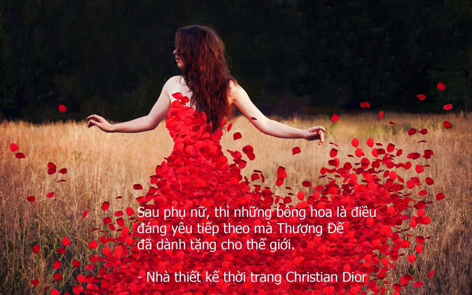 Ngày Quốc tế Phụ nữ, đọc những câu nói hay về phụ nữ - 1 Ngày Quốc tế Phụ nữ, đọc những câu nói hay về phụ nữ - 1