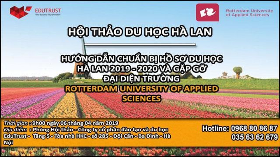 Hướng dẫn chuẩn bị hồ sơ du học Hà Lan 2019-2020 và gặp gỡ đại diện trường Rotterdam University Of Applied Sciences - 1 Hướng dẫn chuẩn bị hồ sơ du học Hà Lan 2019-2020 và gặp gỡ đại diện trường Rotterdam University Of Applied Sciences - 1