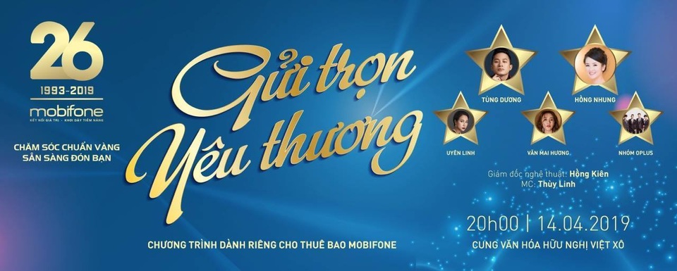 Đêm nhạc “Gửi trọn yêu thương” của MobiFone tới khách hàng toàn quốc - 5 Đêm nhạc “Gửi trọn yêu thương” của MobiFone tới khách hàng toàn quốc - 5
