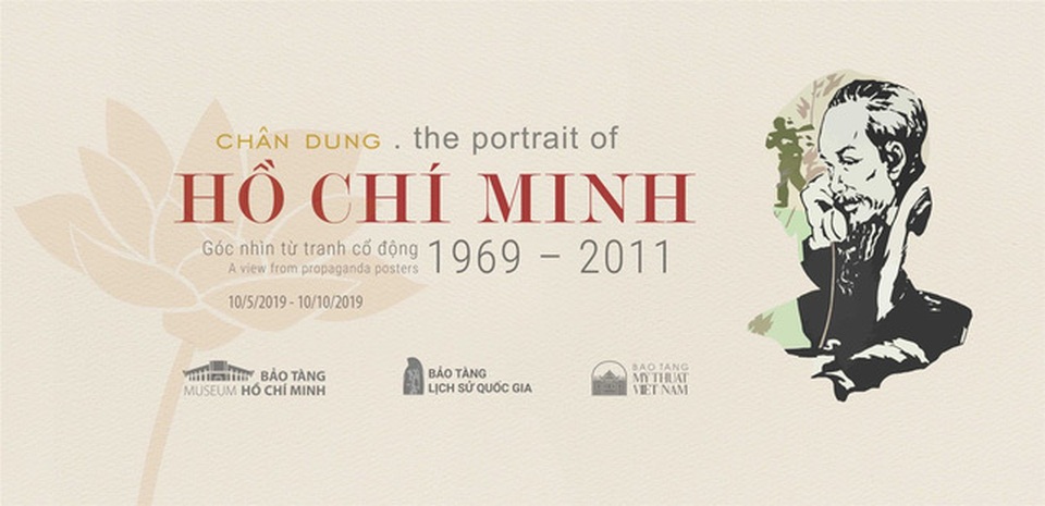Trưng bày 60 tác phẩm Chân dung Hồ Chí Minh - Góc nhìn từ tranh cổ động - 1 Trưng bày 60 tác phẩm Chân dung Hồ Chí Minh - Góc nhìn từ tranh cổ động - 1