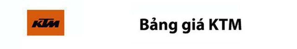 Bảng giá KTM Bảng giá KTM