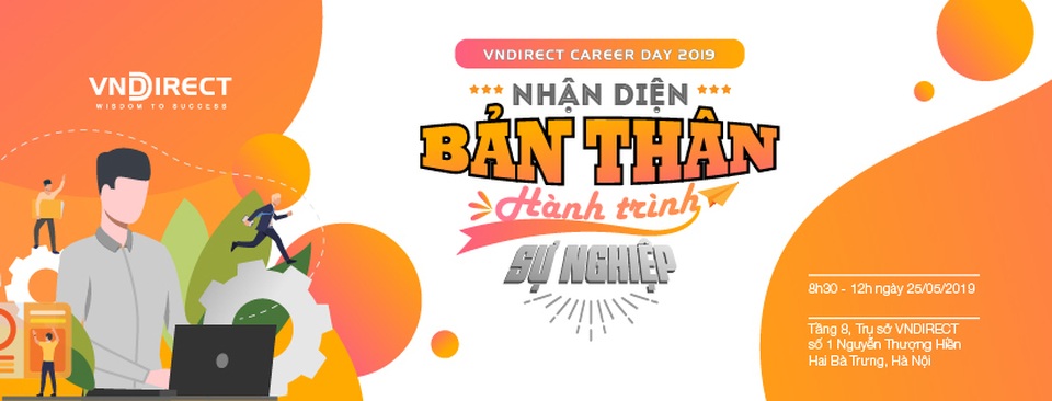 Nhận diện bản thân và vươn xa sự nghiệp với trên 50 cơ hội việc làm tại VNDIRECT Career Day 2019 - 1