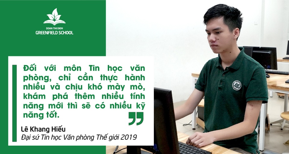 Từ cậu học sinh nhút nhát trở thành Đại sứ Tin học văn phòng thế giới 2019 - 1 Từ cậu học sinh nhút nhát trở thành Đại sứ Tin học văn phòng thế giới 2019 - 1
