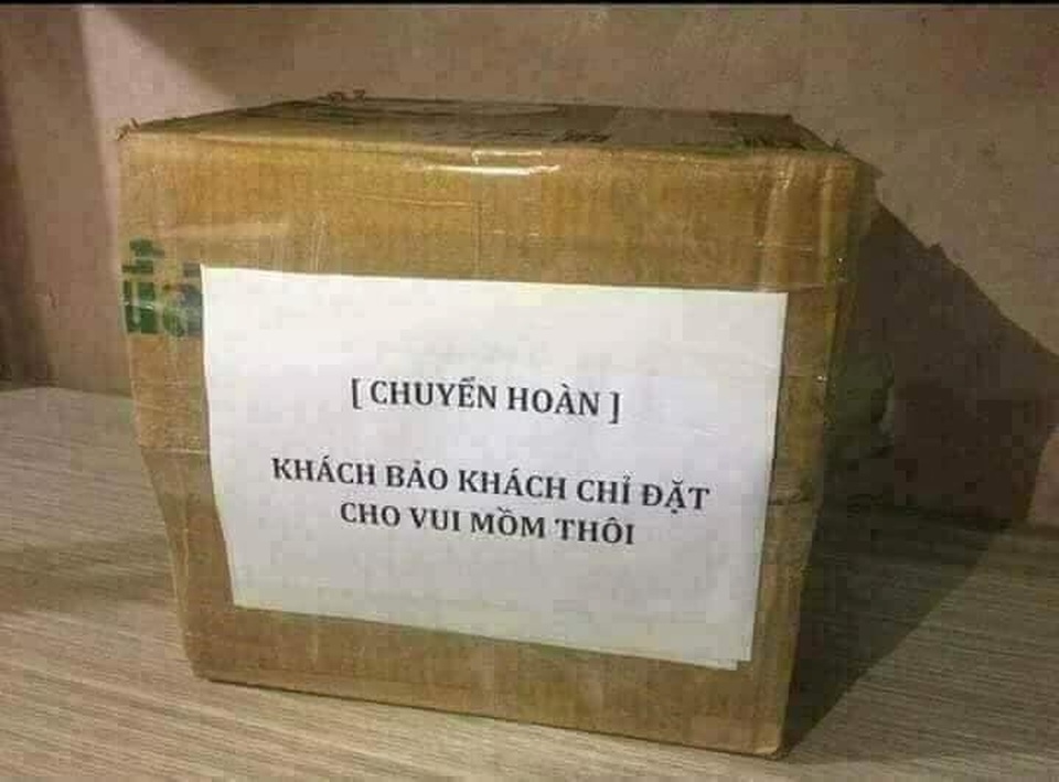 Bi hài những lý do bom hàng khiến shipper không thể ngờ - 4 Bi hài những lý do bom hàng khiến shipper không thể ngờ - 4
