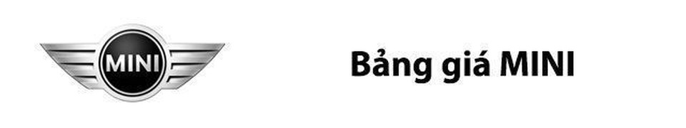Bảng giá xe MINI tại Việt Nam Bảng giá xe MINI tại Việt Nam