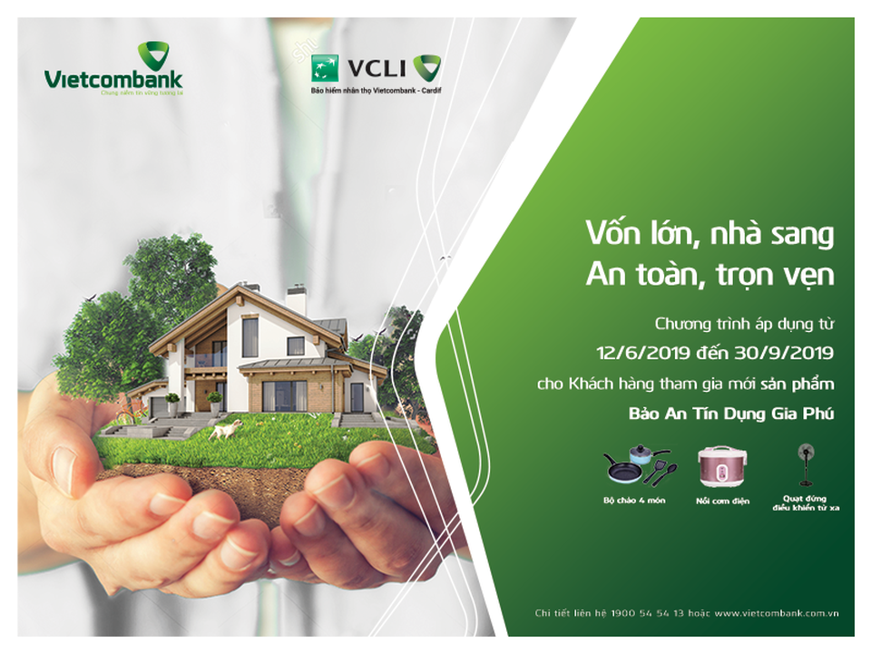 Vốn lớn nhà sang, an toàn trọn vẹn cùng Vietcombank-Cardif - 1 Vốn lớn nhà sang, an toàn trọn vẹn cùng Vietcombank-Cardif - 1