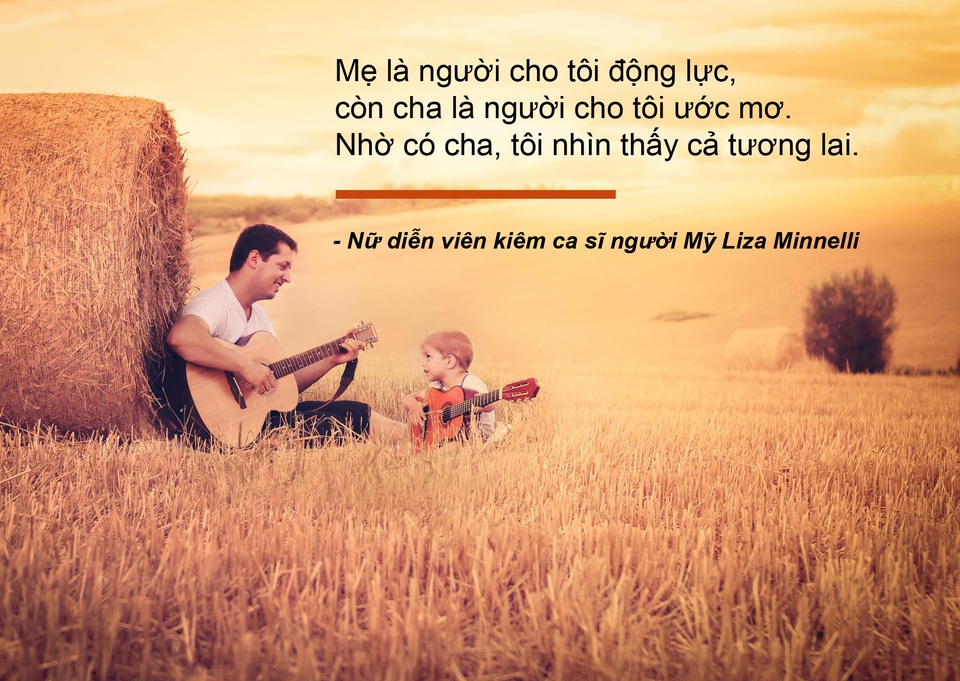 Những câu nói truyền cảm hứng về cha - 11