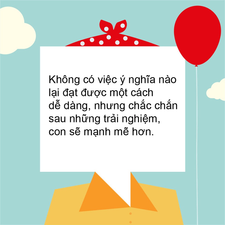 Những lời khuyên ý nghĩa nhất cha mẹ dành cho con cái - 4 Những lời khuyên ý nghĩa nhất cha mẹ dành cho con cái - 4
