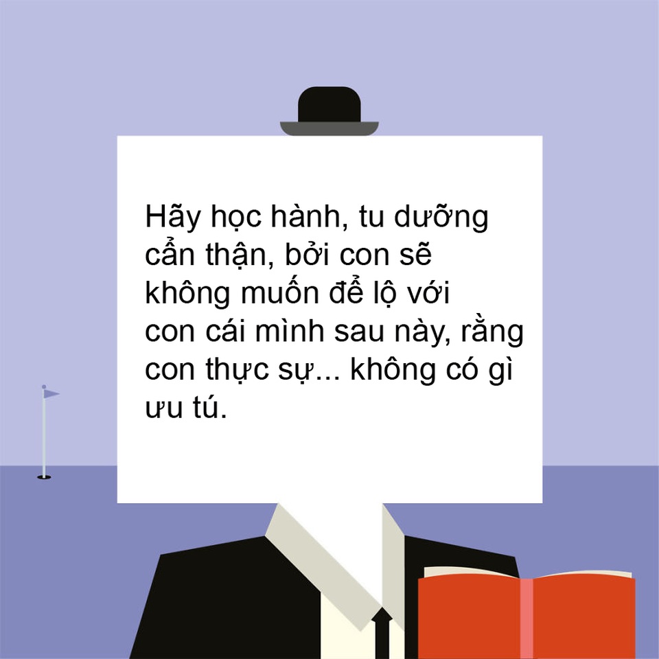 Những lời khuyên ý nghĩa nhất cha mẹ dành cho con cái - 14 Những lời khuyên ý nghĩa nhất cha mẹ dành cho con cái - 14