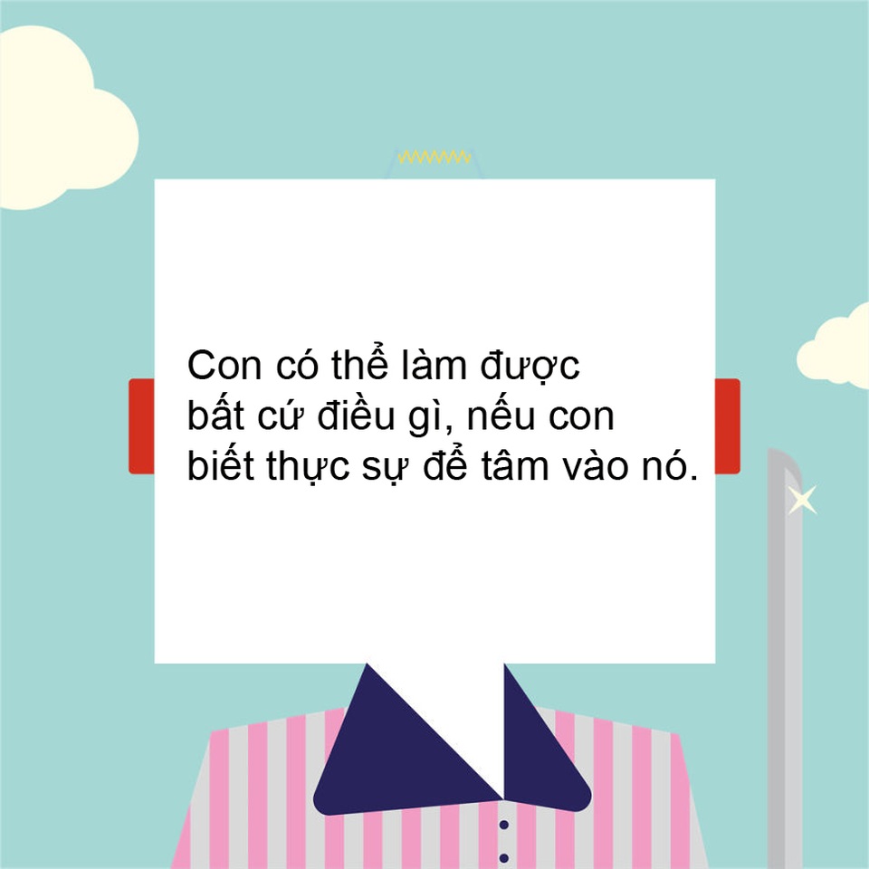 Những lời khuyên ý nghĩa nhất cha mẹ dành cho con cái - 17 Những lời khuyên ý nghĩa nhất cha mẹ dành cho con cái - 17