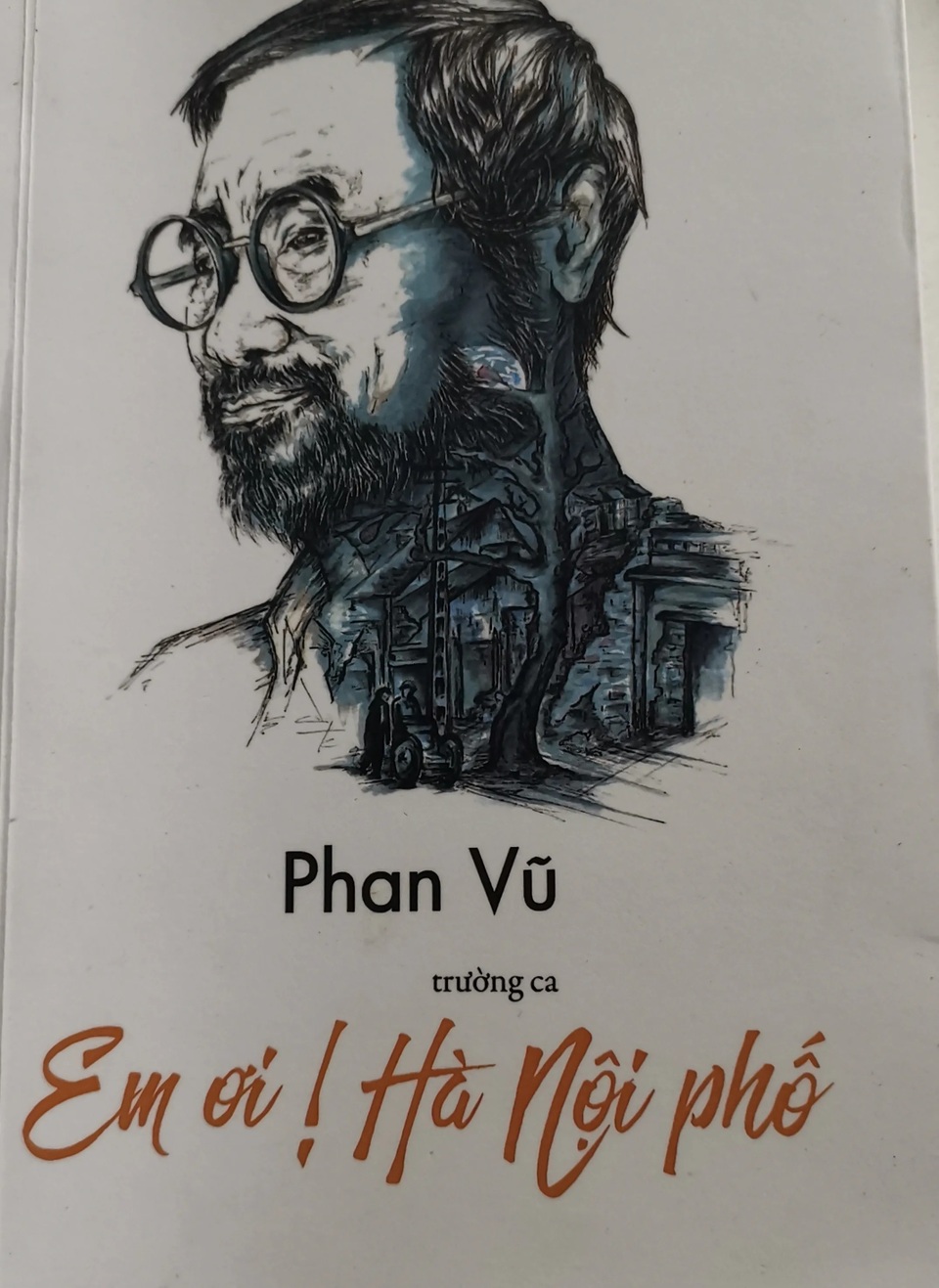 Nhà thơ Phan Vũ - Nhà thơ không tuổi, rồi cũng trở về nơi cát bụi - 2