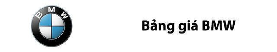Bảng giá xe BMW tại Việt Nam Bảng giá xe BMW tại Việt Nam