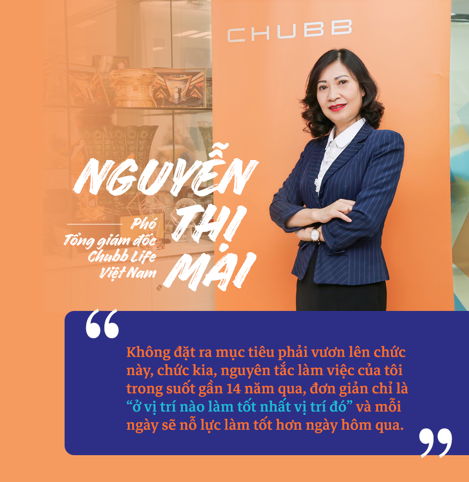 Phó Tổng giám đốc Chubb Life Việt Nam Nguyễn Thị Mai: Chặng đường từ một người tư vấn bảo hiểm tới vị trí Phó Tổng Giám đốc - 2 Phó Tổng giám đốc Chubb Life Việt Nam Nguyễn Thị Mai: Chặng đường từ một người tư vấn bảo hiểm tới vị trí Phó Tổng Giám đốc - 2