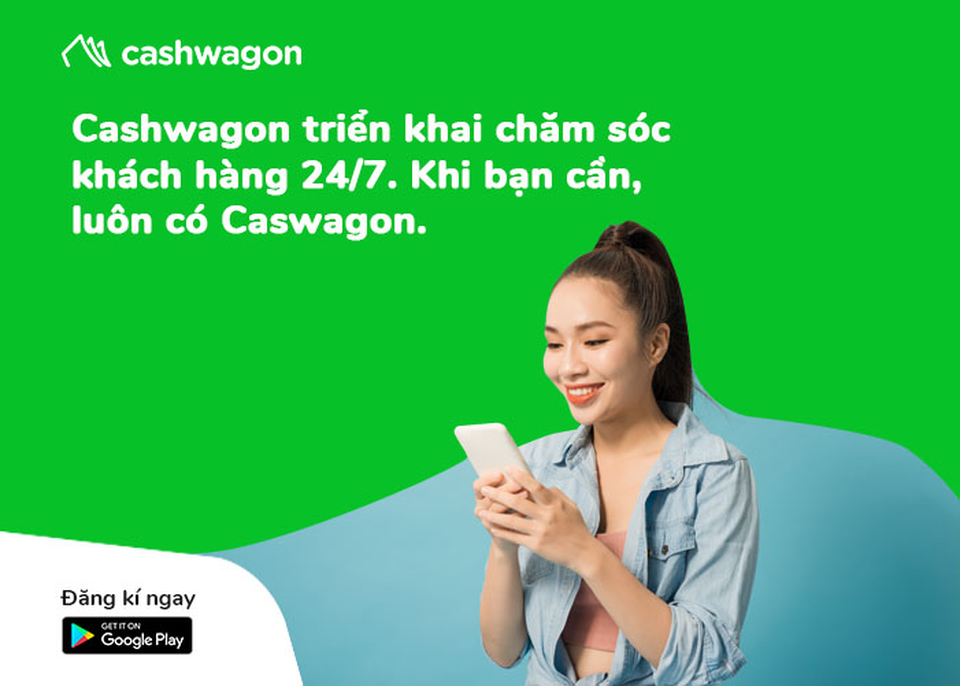 Cashwagon triển khai dịch vụ chăm sóc khách hàng 24/7 - 1 Cashwagon triển khai dịch vụ chăm sóc khách hàng 24/7 - 1