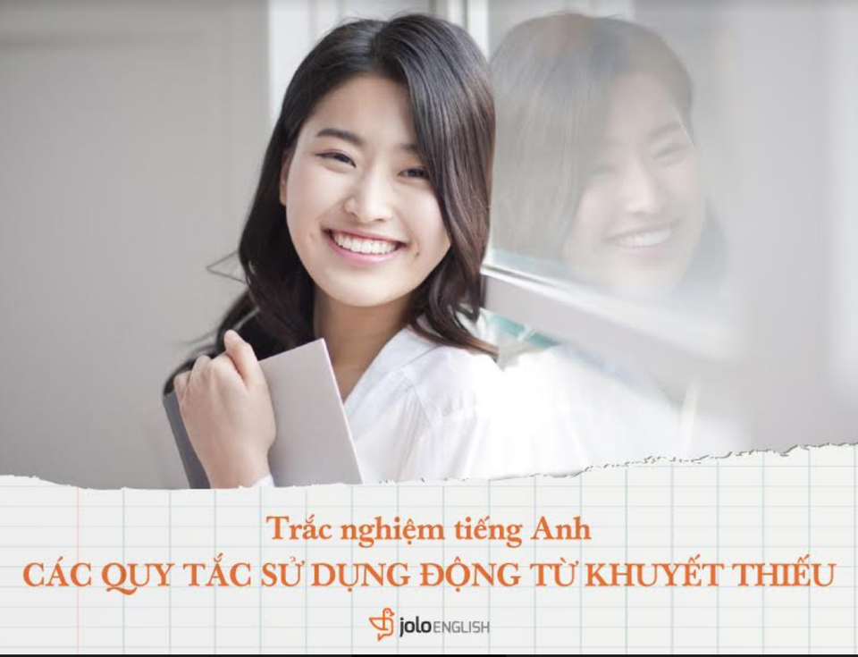 Trắc nghiệm: Các quy tắc sử dụng động từ khuyết thiếu trong tiếng Anh - 1 Trắc nghiệm: Các quy tắc sử dụng động từ khuyết thiếu trong tiếng Anh - 1