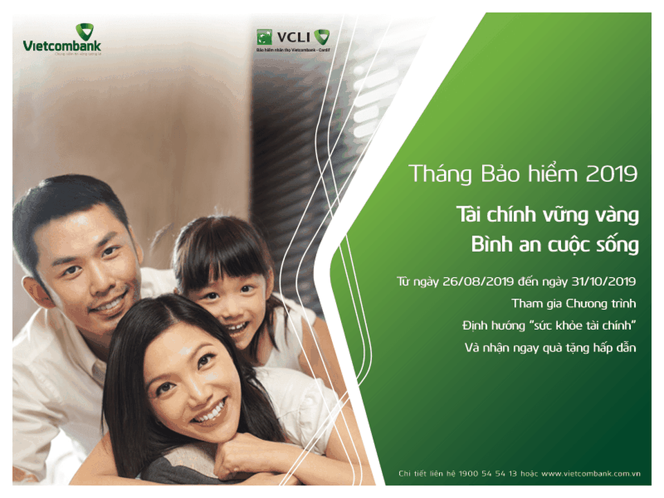 VCLI cùng Vietcombank phát động tháng bảo hiểm 2019 với nhiều ưu đãi hấp dẫn - 1 VCLI cùng Vietcombank phát động tháng bảo hiểm 2019 với nhiều ưu đãi hấp dẫn - 1
