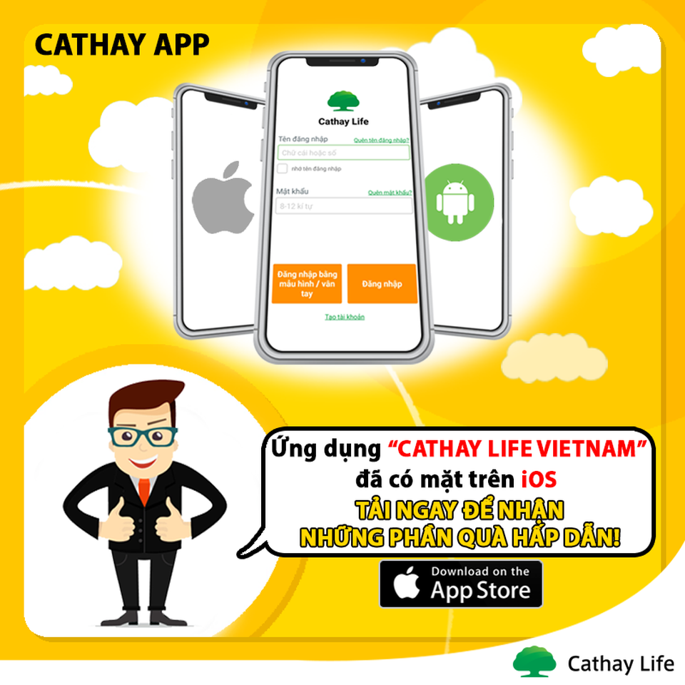 Cathay Life Việt Nam - Chương trình ưu đãi ra mắt ứng dụng Cổng thông tin khách hàng trên hệ điều hành iOS - 2 Cathay Life Việt Nam - Chương trình ưu đãi ra mắt ứng dụng Cổng thông tin khách hàng trên hệ điều hành iOS - 2