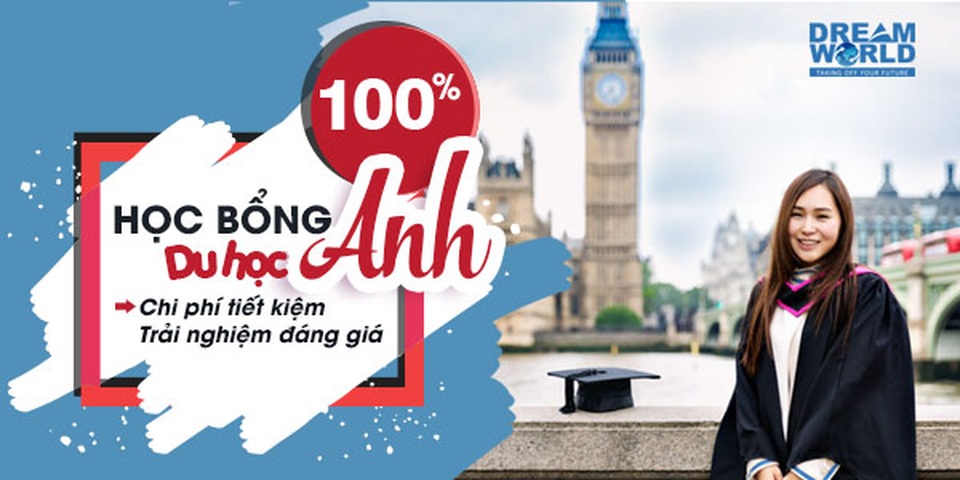 Học bổng Phổ thông, Dự bị, Đại học lên tới 100% học phí tại Anh Quốc - 1