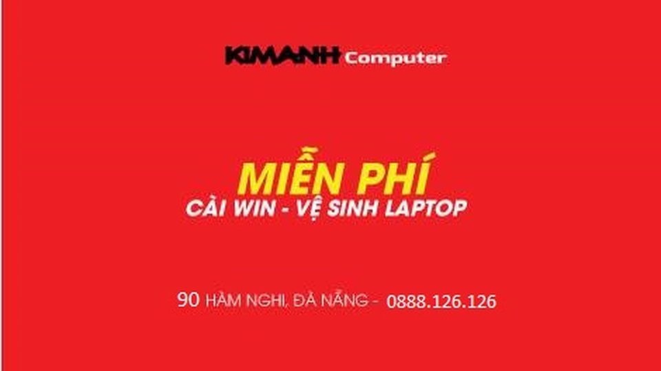 Địa chỉ sửa laptop uy tín, lấy ngay tại TP. Huế - 5 Địa chỉ sửa laptop uy tín, lấy ngay tại TP. Huế - 5