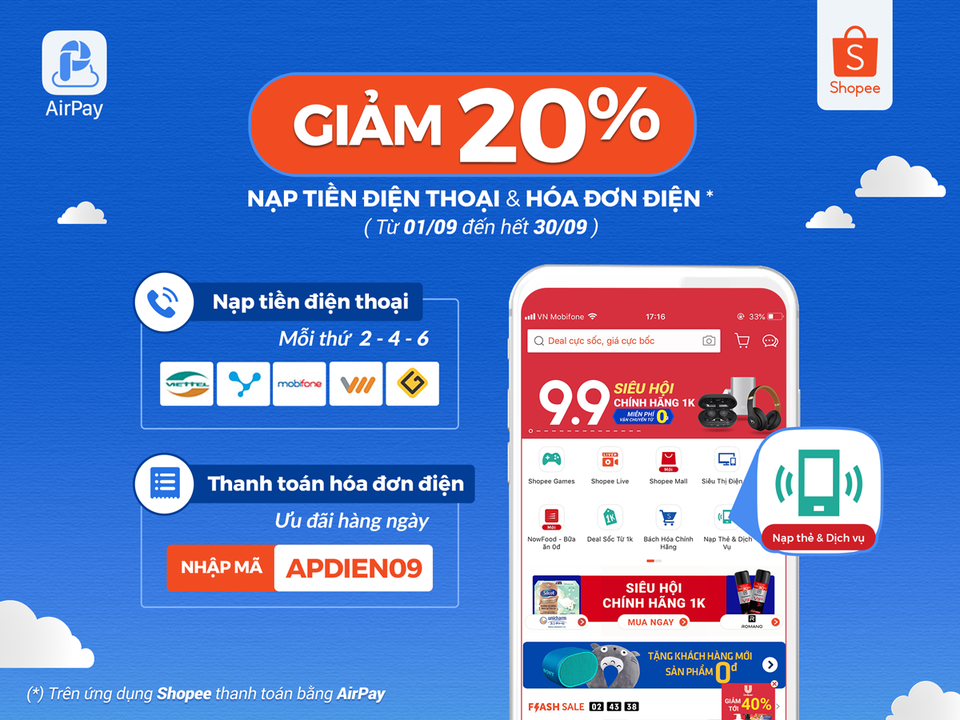 Tiết kiệm 20% khi nạp tiền điện thoại và thanh toán hóa đơn điện trên Shopee với AirPay - 1 Tiết kiệm 20% khi nạp tiền điện thoại và thanh toán hóa đơn điện trên Shopee với AirPay - 1
