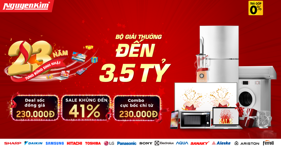 Tivi, tủ lạnh, máy giặt đồng giảm giá siêu hời tháng sinh nhật 23 tuổi Nguyễn Kim - 1 Tivi, tủ lạnh, máy giặt đồng giảm giá siêu hời tháng sinh nhật 23 tuổi Nguyễn Kim - 1