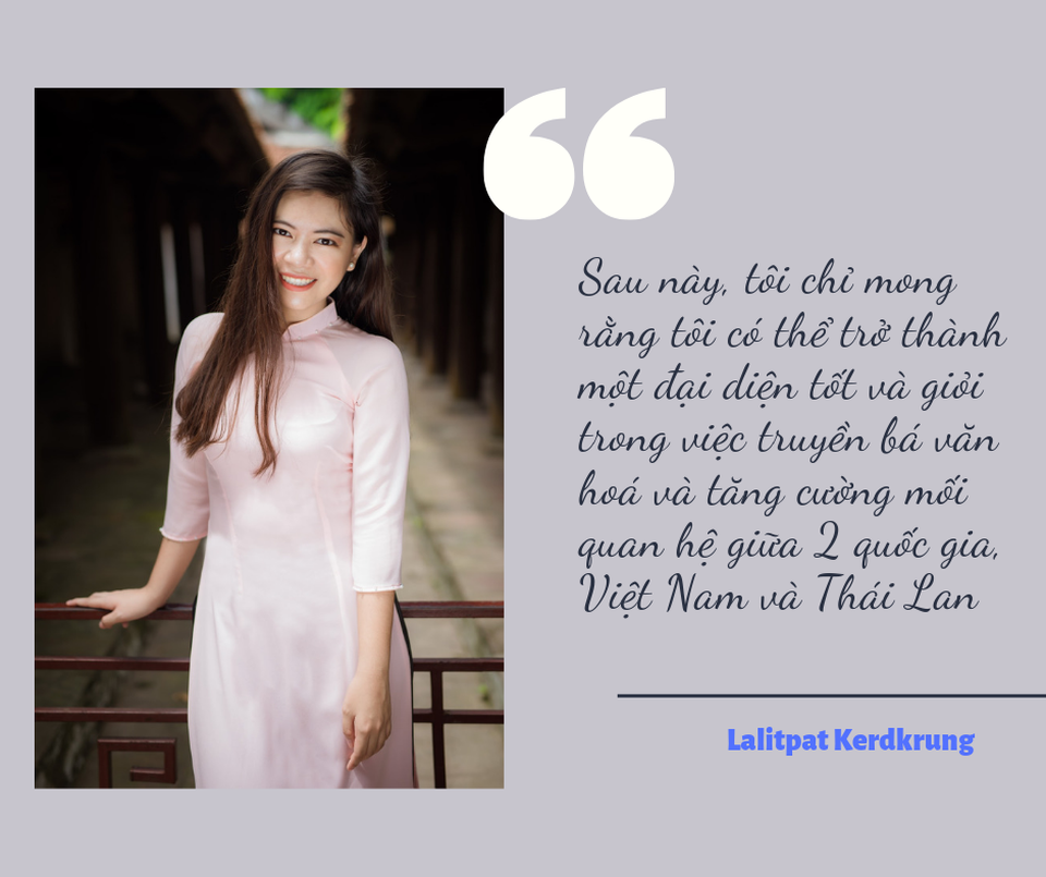 Thủ khoa Lalitpat Kerdkrung: Muốn trở thành đại sứ truyền bá văn hóa hai nước Việt Nam-Thái Lan - 4 Thủ khoa Lalitpat Kerdkrung: Muốn trở thành đại sứ truyền bá văn hóa hai nước Việt Nam-Thái Lan - 4