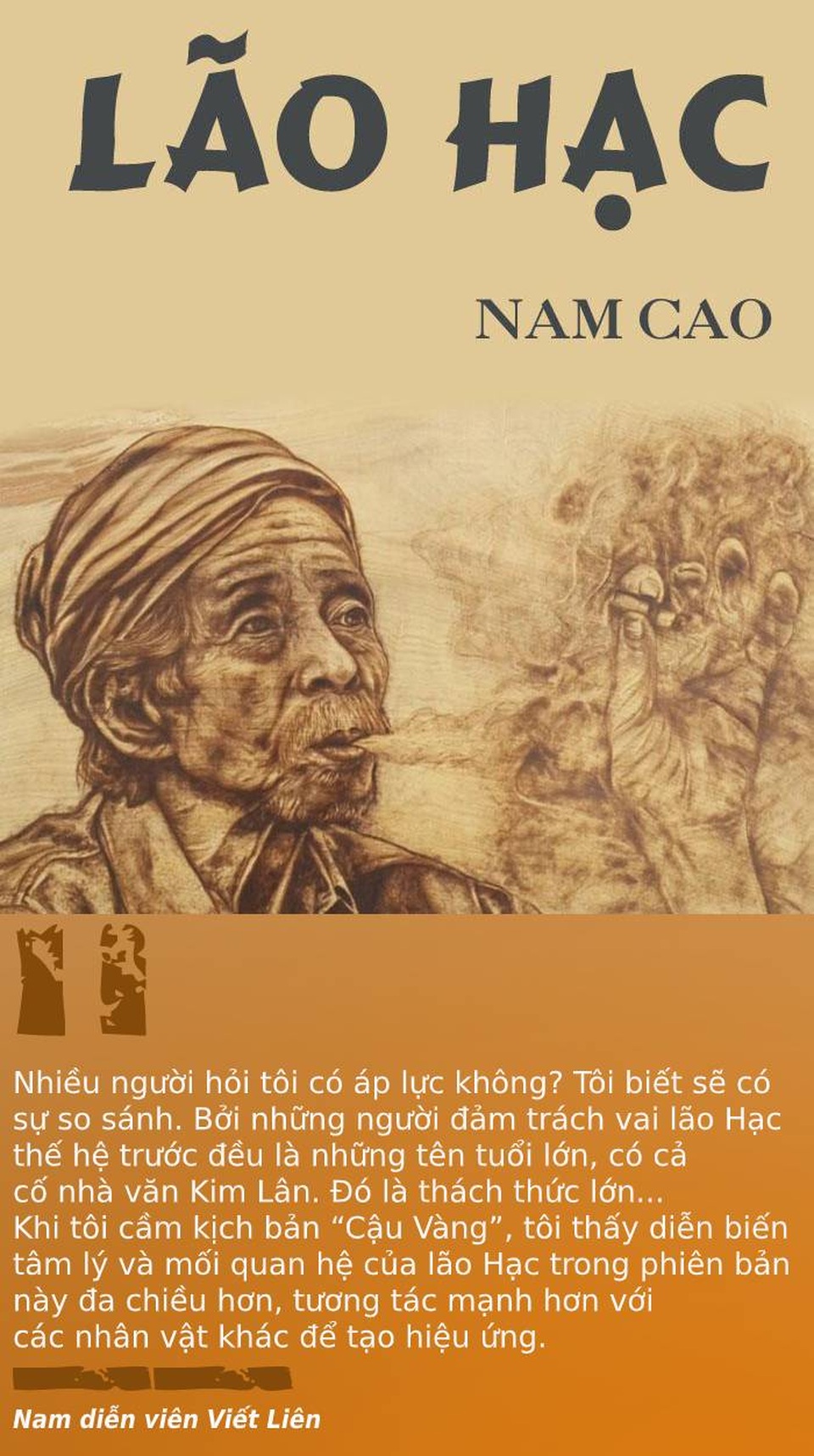 Tìm được nam diễn viên vào vai Lão Hạc - 2 Tìm được nam diễn viên vào vai Lão Hạc - 2