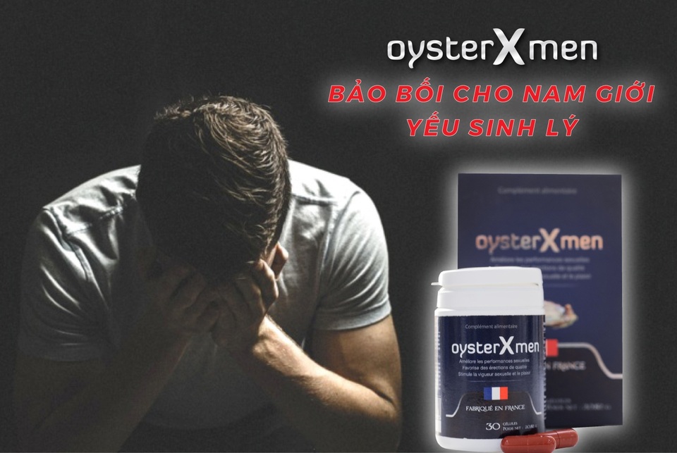 Oyster Xmen : Khắc tinh của yếu sinh lý nam - 3 Oyster Xmen : Khắc tinh của yếu sinh lý nam - 3