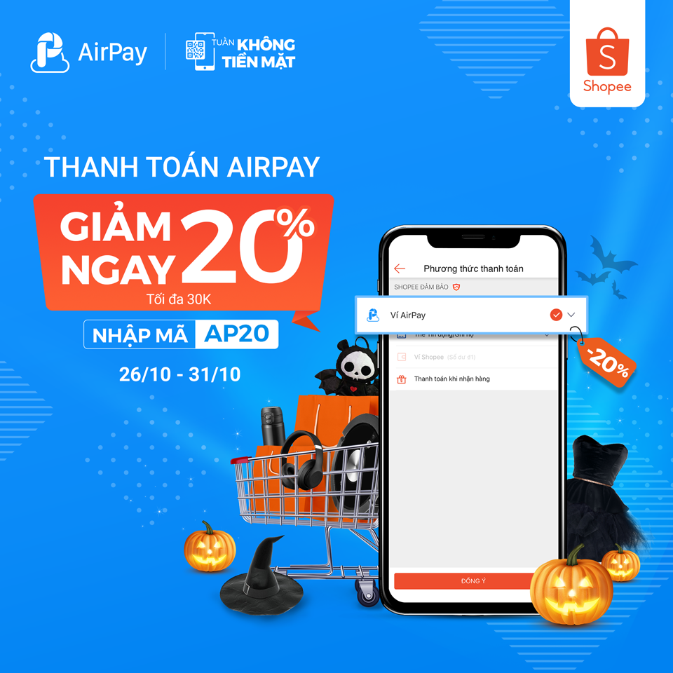 Thanh toán AirPay trên Shopee, giảm ngay 20% từ 26/10 - 31/10 - 2 Thanh toán AirPay trên Shopee, giảm ngay 20% từ 26/10 - 31/10 - 2