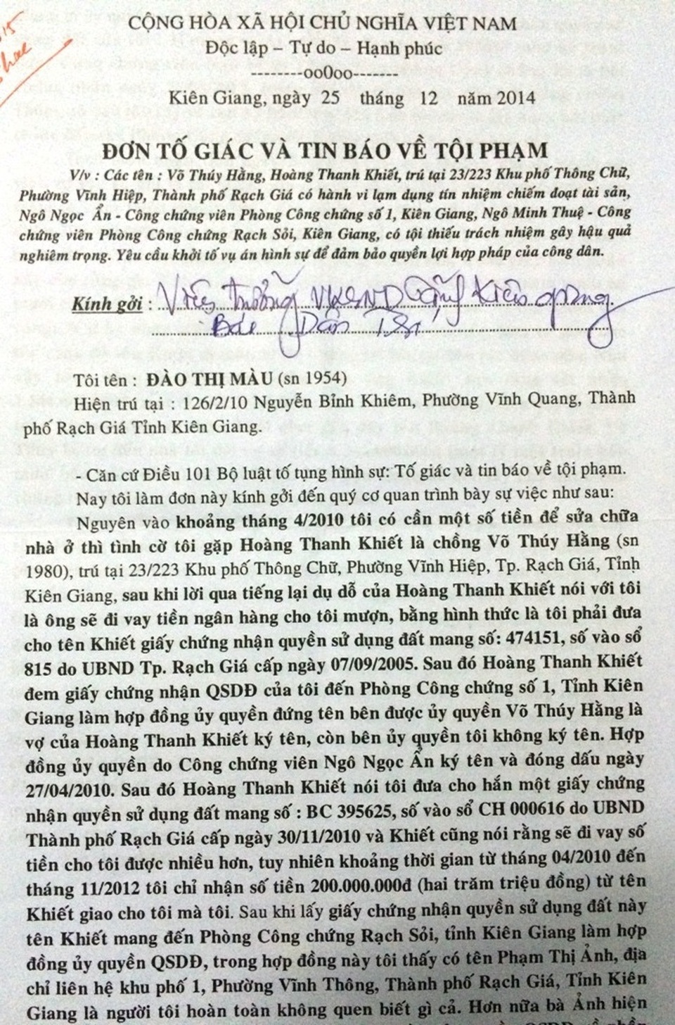 “Kết nghĩa anh em, cuỗm luôn 8 giấy tờ đất”: Thêm nhiều nạn nhân tố cáo! - 3 Khi biết mình bị ông Khiết lừa, bà Màu làm đơn tố giác gửi đến các ban ngành ở tỉnh Kiên Giang và cả Bộ công an