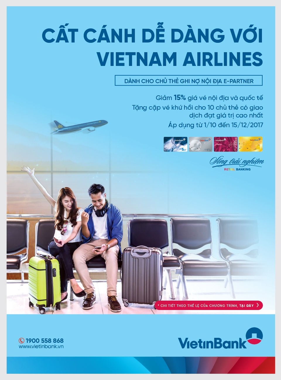 Cất cánh dễ dàng cùng thẻ E-Partner VietinBank - 1
Poster chương trình