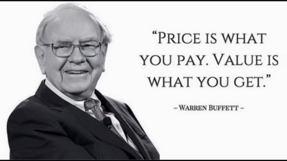 Bầu cử Tổng thống Mỹ: Cơ hội cho những nhà đầu tư chứng khoán "tham lam" - 1 Huyền thoại Warren Buffett dẫn lại câu nói bất hủ của Ben Graham: Giá là những gì bạn trả còn giá trị là điều bạn nhận được