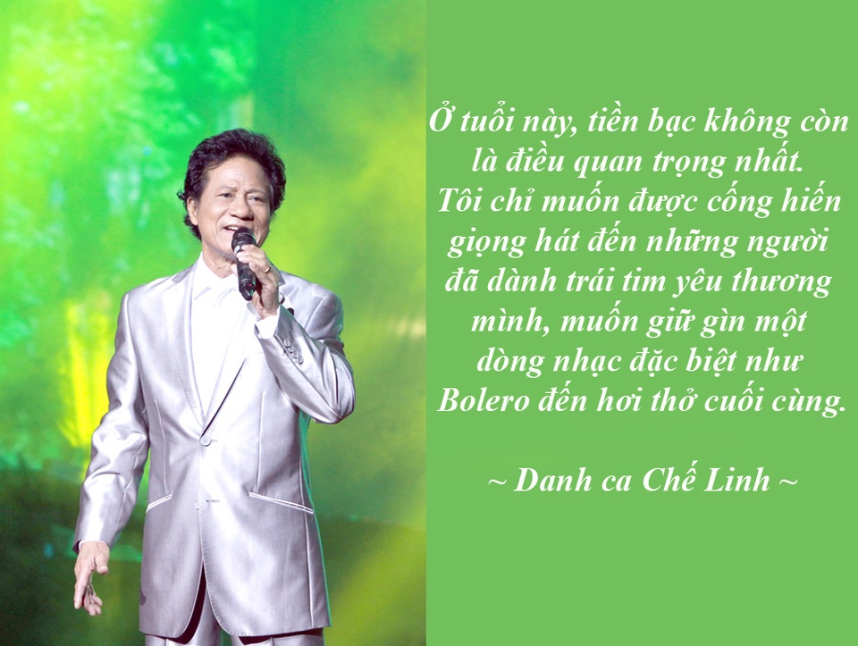Những phát ngôn đáng chú ý nhất tuần - 2 Chế Linh muốn lấy lại “thanh danh” cho nhạc vàng trước khi tàn sức - Nam danh ca hải ngoại sẽ tổ chức một đêm nhạc ở tuổi 75 tại Hà Nội để lấy lại “thanh danh” cho dòng nhạc vàng hay còn gọi là Bolero trước quá nhiều những nhận định phiến diện.