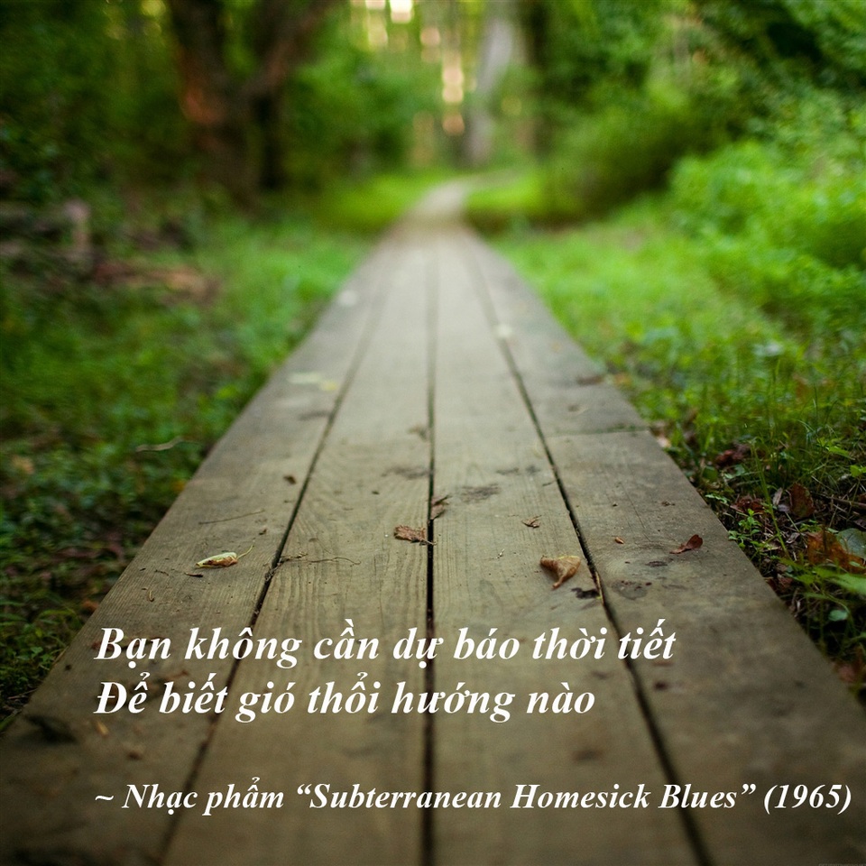 Đi tìm ý thơ trong lời nhạc của “nhạc sĩ đoạt Nobel Văn học” - 20 Đi tìm ý thơ trong lời nhạc của “nhạc sĩ đoạt Nobel Văn học” - 20