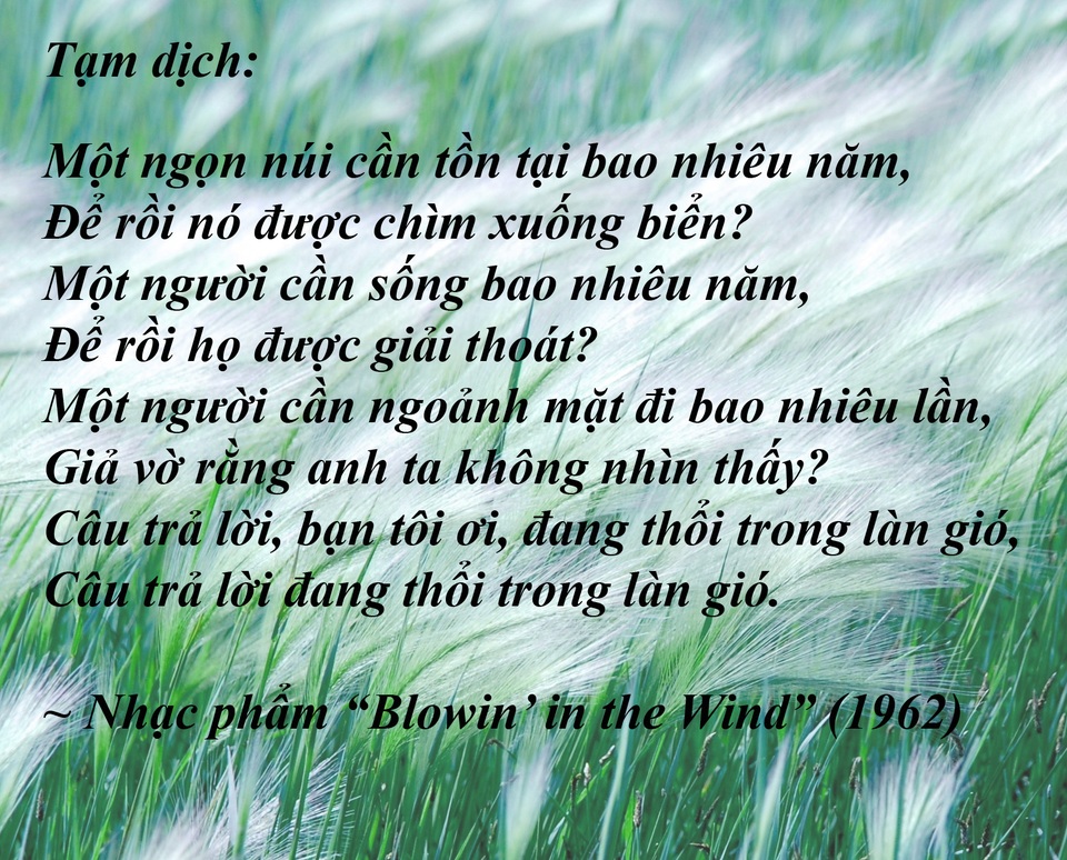 Đi tìm ý thơ trong lời nhạc của “nhạc sĩ đoạt Nobel Văn học” - 6 Đi tìm ý thơ trong lời nhạc của “nhạc sĩ đoạt Nobel Văn học” - 6