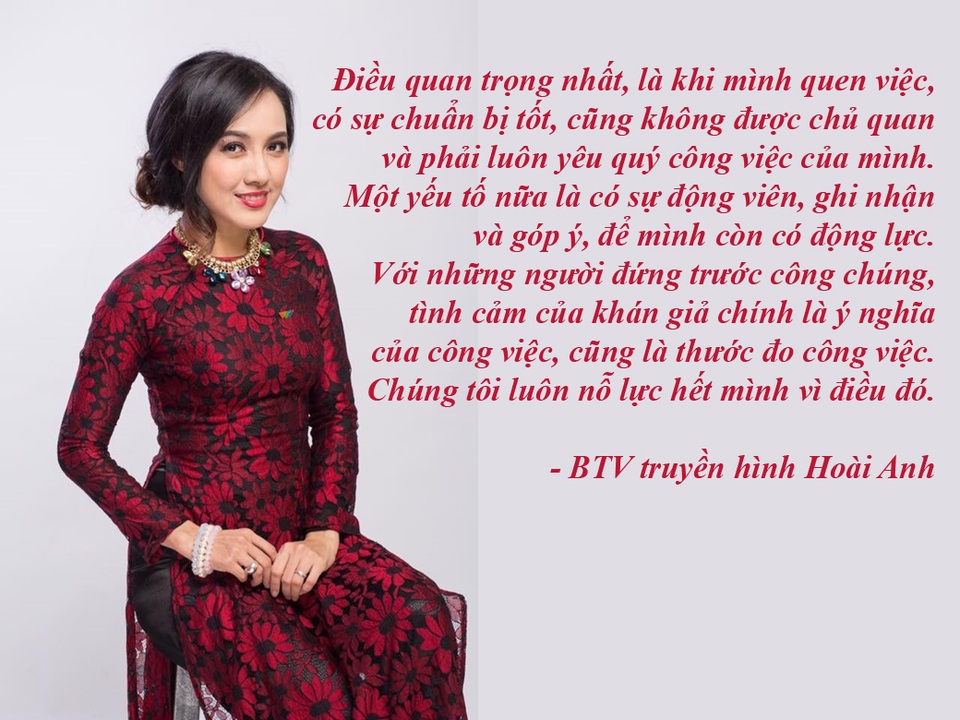 Nút thắt mang tên “người đẹp và ảnh khỏa thân” đã được tháo gỡ - 7 BTV Hoài Anh: “Điều tôi day dứt nhất là không gặp lại được thầy cô cũ” - “Điều tôi day dứt nhất là tôi không gặp lại được nhiều thầy cô cũ sau khi ra trường. Tôi kính mong các thầy cô luôn khoẻ mạnh, để có thêm nhiều những thế hệ học trò được yêu thương và dạy dỗ như tôi đã may mắn có được...”, BTV Hoài Anh chia sẻ.