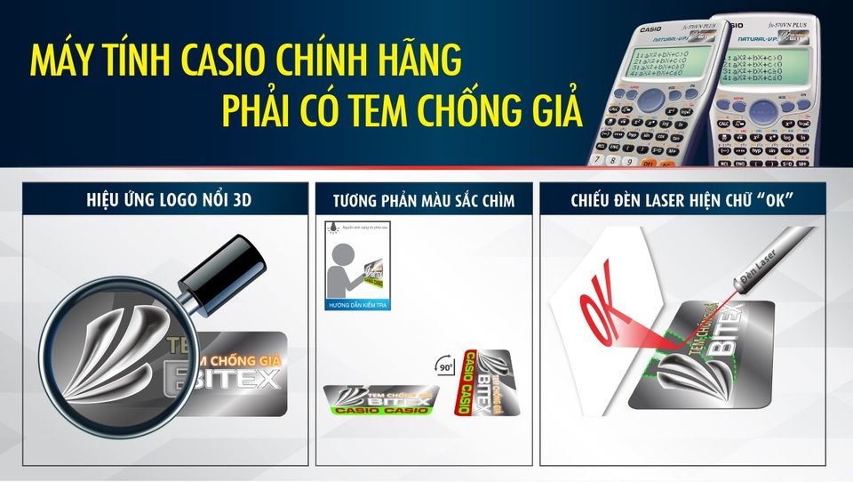 Dòng máy tính cầm tay nào thuộc dạng “nồi đồng cối đá” nhất hiện nay? - 4 3 bước quan trọng để nhận diện tem chống giả máy tính Casio